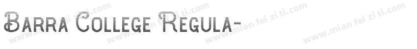 Barra College Regula字体转换